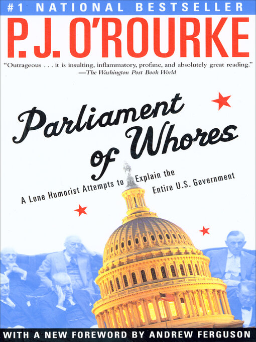 Title details for Parliament of Whores by P.  J. O'Rourke - Wait list